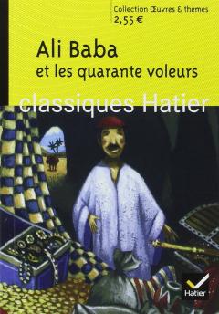 Oeuvres & Themes - Ali Baba ET Les Quarante Voleurs