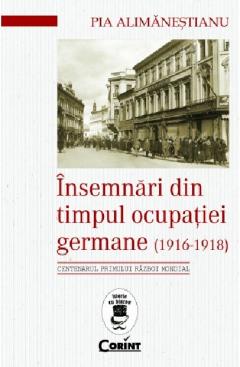 Insemnari din timpul ocupatiei germane