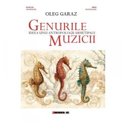 Genurile muzicii - Ideea unei antropologii arhetipale