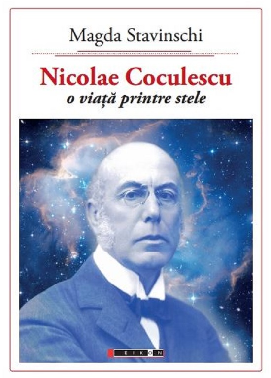 Nicolae Coculescu - O viata printre stele