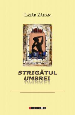 Strigatul umbrei
