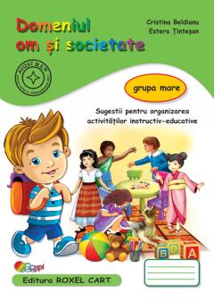Om si societate - Grupa mare