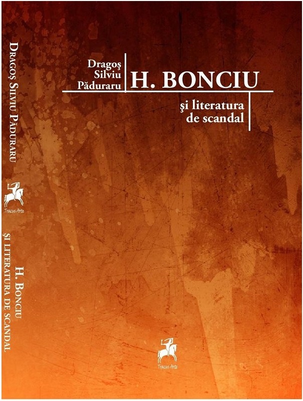 H. Bonciu si literatura de scandal 
