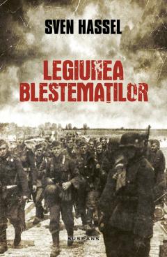 Legiunea Blestematilor Sven Hassel