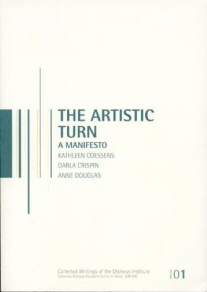 The Artistic Turn - A Manifesto