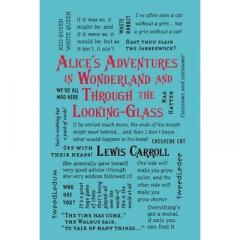 Alice's Adventures in Wonderland and Through the Looking Glass Lewis Carroll