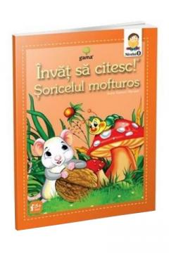 Soricelul mofturos - Invat sa citesc !