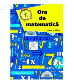 Ora de Matematica, Clasa a VII-a