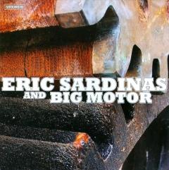 Eric Sardinas and Big Motor