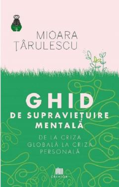 Ghid de supravietuire mentala