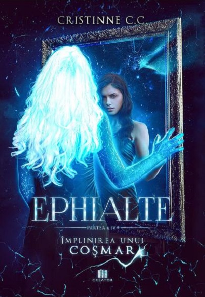 Ephialte. Implinirea unui cosmar