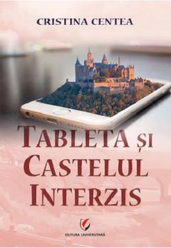 Tableta si castelul interzis