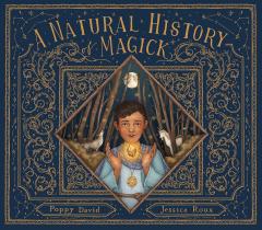 A Natural History of Magick