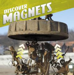 Discover Magnets