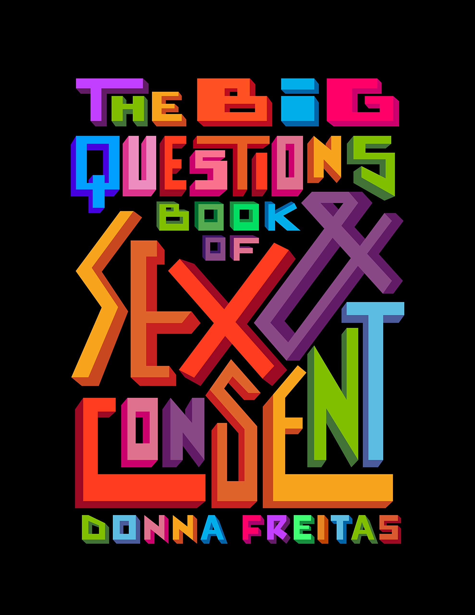 The Big Questions Book of Sex &amp; Consent