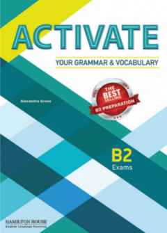 Activate Your Grammar and Vocabulary B2 Student's Book