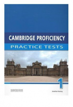 Cambridge Proficiency Practice Tests 1 - Student's Book