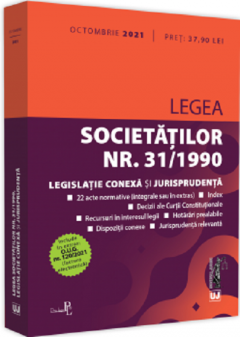 Legea societatilor nr. 31/1990, legislatie conexa si jurisprudenta