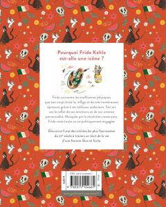 Les grandes vies: Frida Kahlo