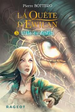 La quete d'Ewilan - Tome 3