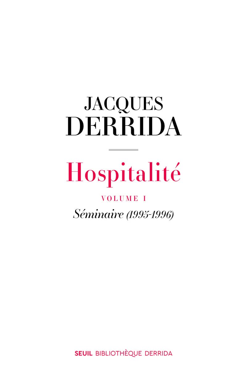 Hospitalite - Volume 1: Seminaire (1995-1996)