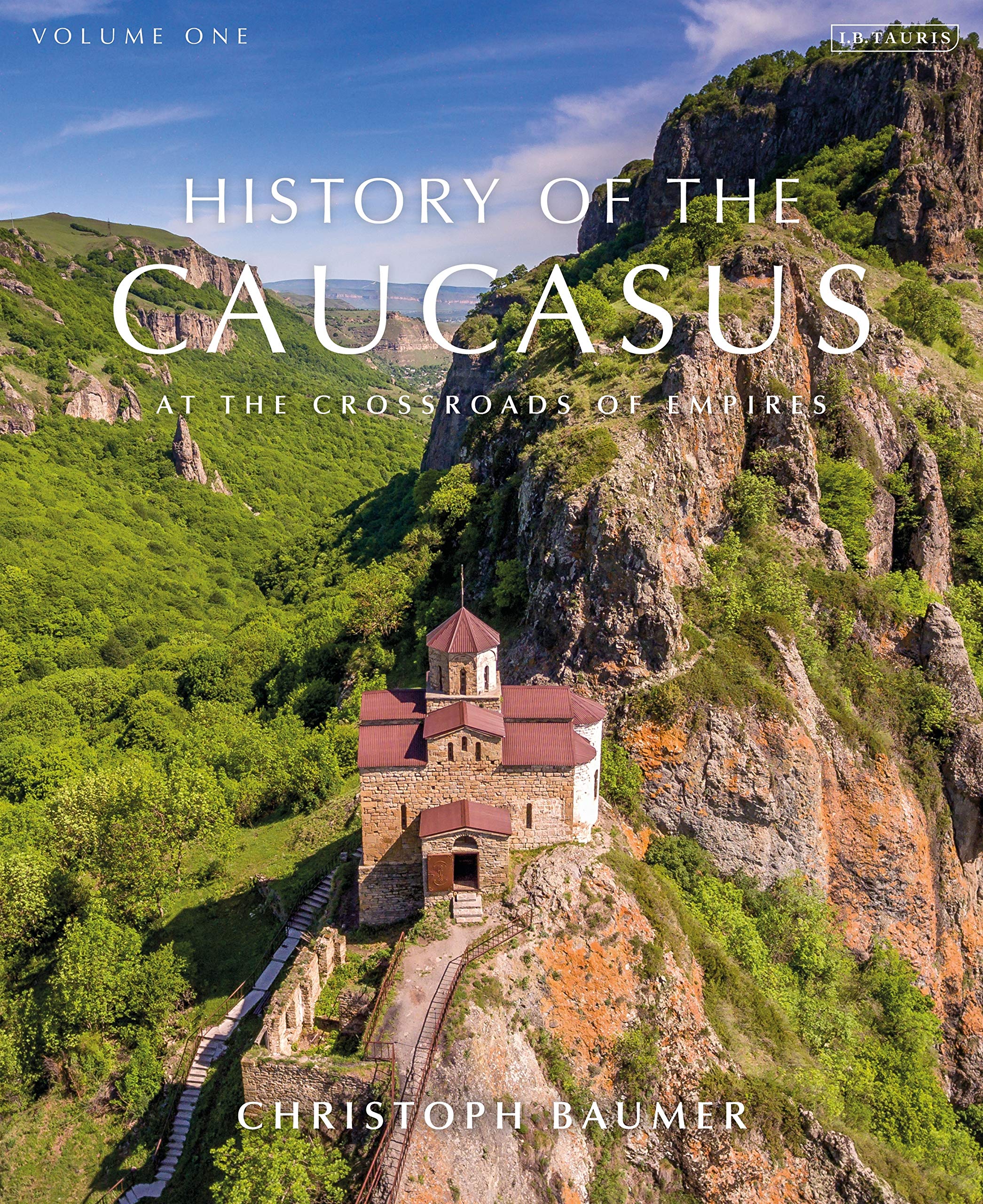 History of the Caucasus - Volume 1