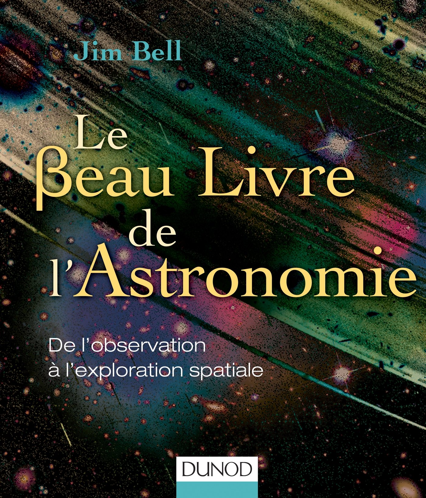 Le Beau Livre de L&#039;Astronomie