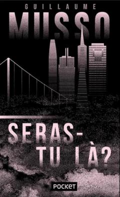 Seras-tu la?