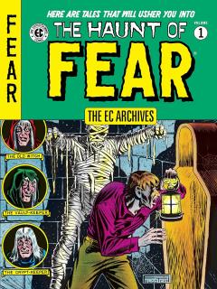 The EC Archives: The Haunt Of Fear - Volume 1