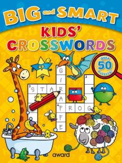 Coperta cărții Big and Easy Kids' Crosswords