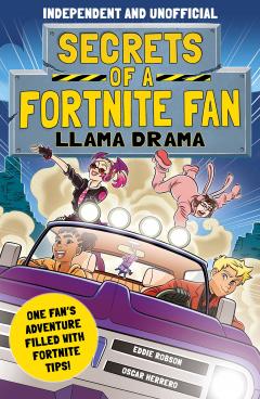 Coperta cărții Secrets of a Fortnite Fan 3: Llama Drama