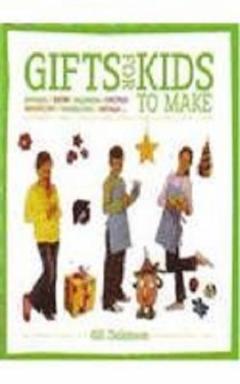 Gifts for Kids to Make