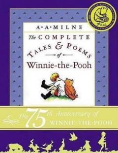 The Complete Tales and Poems of Winnie-the-Pooh