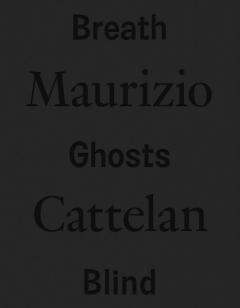 MAURIZIO CATTELAN