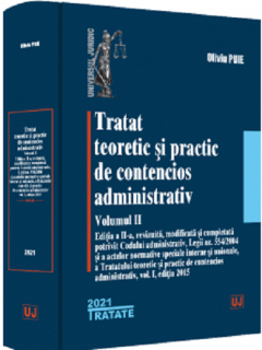 Tratat teoretic si practic de contencios administrativ