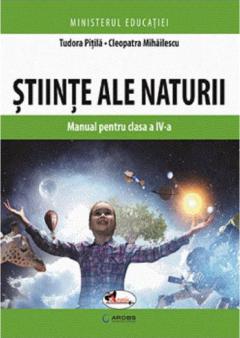 Stiinte ale naturii - manual pentru clasa a IV-a