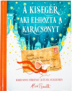 A kiseger, aki elhozta a karacsonyt