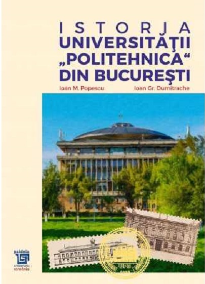 Istoria Universitatii „Politehnica” din Bucuresti 
