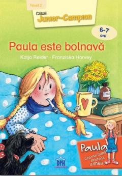 Paula este bolnava - Nivel II