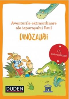 Aventurile extraordinare ale iepurasului Paul - Dinozaurii