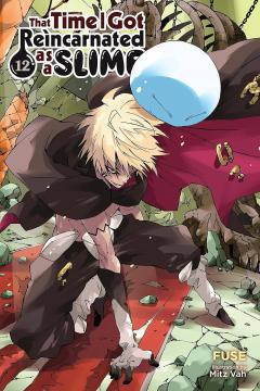 That Time I Got Reincarnated as a Slime (light novel) - Volume 12