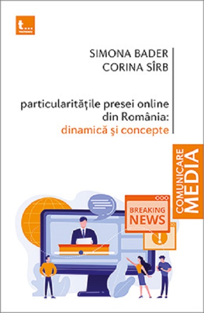 Particularitatile presei online din Romania - Dinamica si concepte