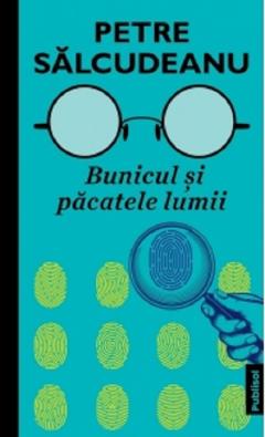 Bunicul si pacatele lumii