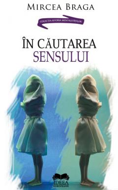 In cautarea sensului 