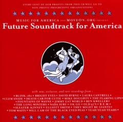Future Soundtrack For America
