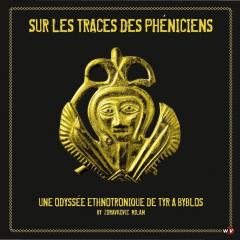 Sur les Traces des Pheniciens