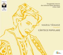 Maria Tanase - Cantece populare 1954-1960