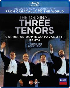 The Original Three Tenors. In Concert Rome 1990