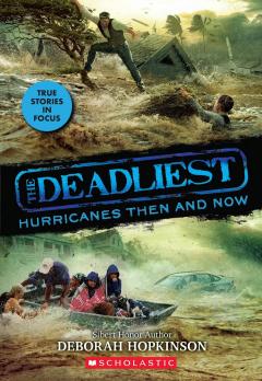 Coperta cărții The Deadliest Hurricanes Then and Now