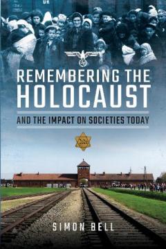 REMEMBERING THE HOLOCAUST & THE IMPACT O
